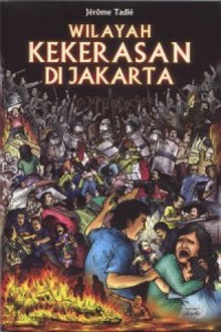 Image of Wilayah Kekerasan di Jakarta